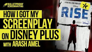 How I Got My Screenplay on Disney Plus with Arash Amel