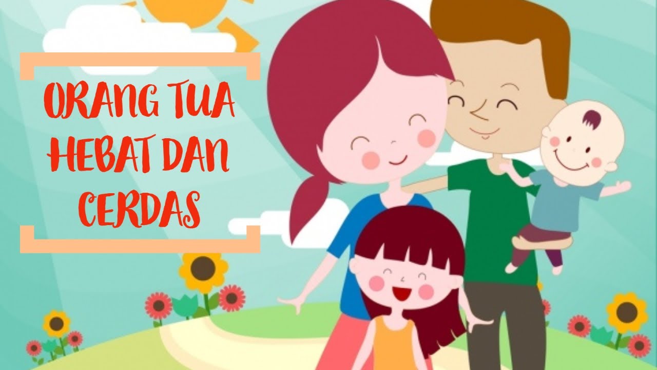 9 DIMENSI MENJADI ORANG TUA HEBAT DAN CERDAS - YouTube