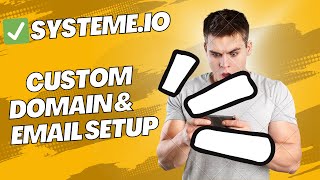 ✅ Systeme.io Custom Domain & Email Setup – Full Step-by-Step Guide (2025)✅