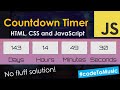 Countdown Timer Tutorial | HTML, CSS and JavaScript