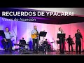 Recuerdos de Ypacarai - Voces de Asunción