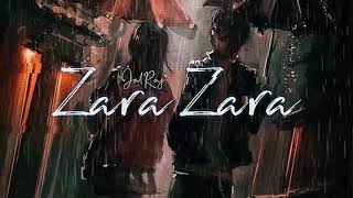 Zara Zara Bahekta Hai | full song on lofi 2023
