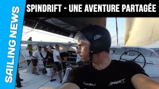 Spindrift - Trophée Jules Verne 2015 2016 - Une aventure partagée