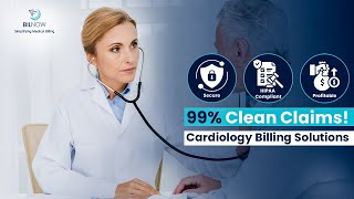 Expert Cardiology Billing Services by BILNOW | 99% Clean Claims