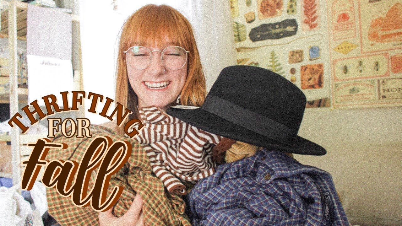 Thrifting My Fall Wardrobe Youtube