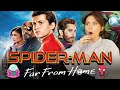 SPIDER-MAN FAR FROM HOME (YOU CAN'T TRUST ANYONE!) First Time Watching