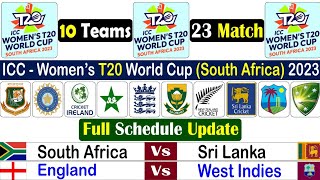 ICC Women's T20 World Cup 2023 Full Schedule | Women's T20 Cricket World Cup 2023 Fixture Update