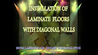 installation of laminate floors with diagonal walls   Inovar IV320