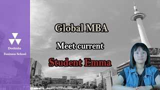 Doshisha Business School: Global MBA Student experience meet Emma from China