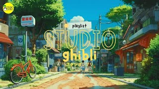 [Studio Ghibli Collection] 🍒 Playlist Ghibli Studio for studying, relaxing