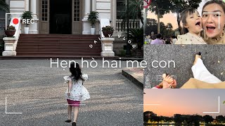 [DAILY VLOG] Hẹn hò hai mẹ con: 