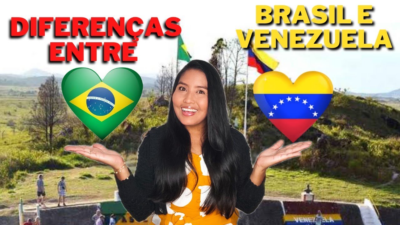 6 DIFERENÇAS ENTRE BRASIL E VENEZUELA 🇧🇷🇻🇪 - YouTube