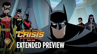 Justice League: Crisis On Infinite Earths Part Two | Extended Preview | Warner B