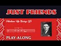 Just Friends (G) - Medium Up Swing || BACKING TRACK