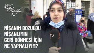 Nişanlımın geri dönmesi için ne yapmalıyım? - Nihat Hatipoğlu ile Kur'an ve Sünnet 320. Bölüm