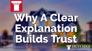 Why A Clear Explanation Builds Trust | David Horsager | The Trust Edge