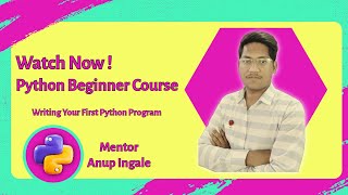 Write Your First Python Program | Hello World in Python Tutorial Hindi + English