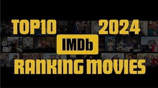 TOP 10 IMDB 2024 RAKING MOVIES