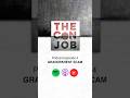 The Con Job Podcast E04 Trailer - Grandparents Scam