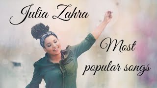 Julia Zahra Most popular songs Playlist 2021...