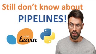 Machine Learning Pipelines | Keeping It Simple | Hands-on Tutorial | Data Science | Python