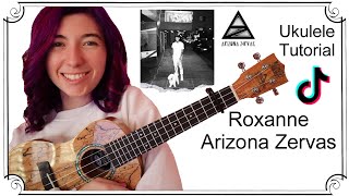 Roxanne, Arizona Zervas | Ukulele Tutorial