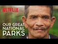 Can the Damage from Palm Oil Trees be Reversed? | Our Great National Parks | Netflix | #Wild For All