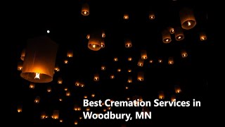Best Cremation Services in Woodbury, MN