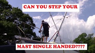 CATALINA 25 MAST STEPPING SINGLE HANDED! SEE HOW UGGRADED OUR TRAILER SAILER AND EQUIPMENT WE USE!