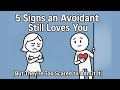 5 Signs an Avoidant Still Loves You (But They're Too Scared to Admit It)