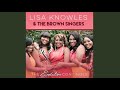 How We Made It - Lisa Knowlss & The Brown Sisters