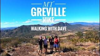 MT GREVILLE HIKE - Walking with Dave