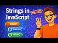 Strings in JavaScript 🔥 Complete Guide | String Methods Explained in Hindi | Web Development