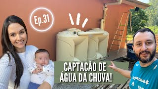 CAPTAÇÃO ÁGUA DA CHUVA | INSTALAÇÃO TANQUE SLIM FORTLEV | CASA NO SÍTIO | Ep. 31