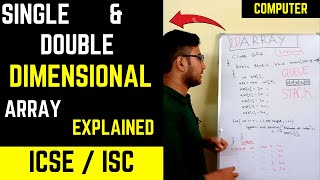 ICSE/ISC Computer || Single \u0026 Double Dimension Array explained || Akash Talks