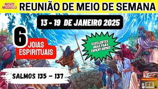 Reunião de meio de semana 13-19 de janeiro 2025 Joias Espirituais. JW Brasil