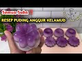 UNIK DAN KEKINIAN PUDING INI SUPER SEGAR ‼️ RESEP PUDING ANGGUR KELAMUD