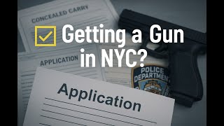 How to get a Gun Permit in NYC