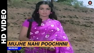 Mujhe Nahin Puchhani Tumase Biti Baatein  - Anjaan Rahein | Mukesh | Feroz Khan & Asha Parekh