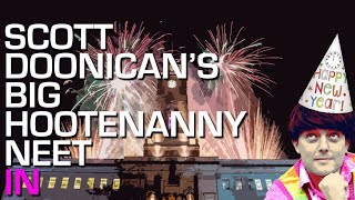 Scott Doonican's BIG HOOTENANNY NEET IN (BNI#93)