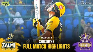 MATCH 4 - Sensodyne Full Match Highlights - Peshawar Zalmi vs Quetta Gladiators