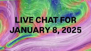 Live Chat For January 8, 2025