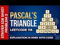 Striver SDE sheet | Problem 2-Leetcode 118 | Pascals Triangle | Explanation in Hindi with code 