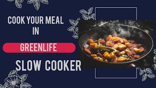 Greenlife slow cooker|| How to use greenlife slow cooker