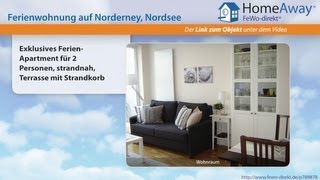 Norderney: Exklusives Ferien-Apartment für 2 Personen, strandnah, Terrasse - FeWo-direkt.de Video