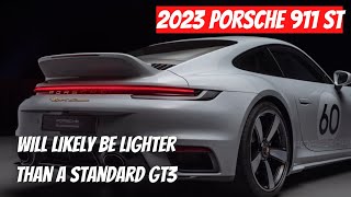 BEST CARS 2023 - Porsche 911 ST Will Likely Be Lighter Than A Standard GT3
