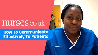 How To Communicate Effectively To Patients