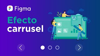 Curso de Figma - Crear Efecto Carrusel 