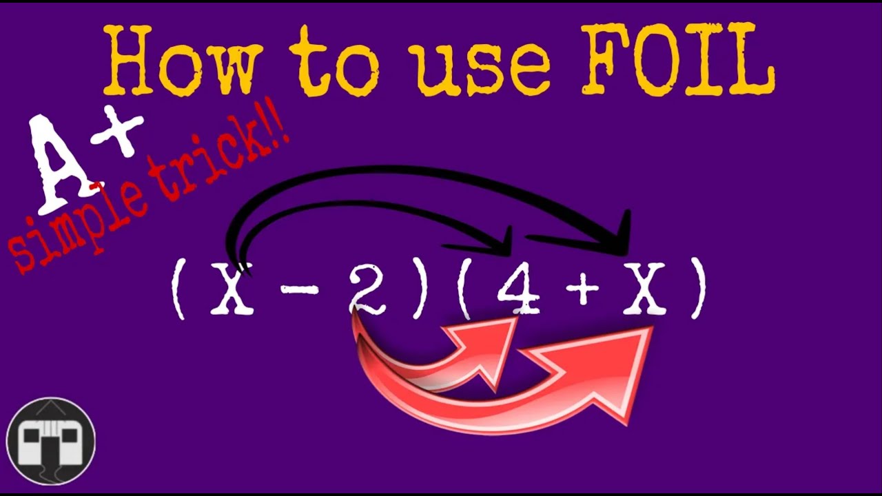 HOW TO: Use FOIL METHOD To Solve Binomials. - YouTube