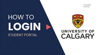 University of Calgary Login Portal | Student Sign In Guide (2026)